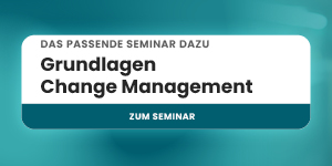 Best Akademie Banner mit dem Text: Das passende Seminar dazu – Grundlagen Change Management