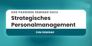 Best Akademie Banner mit dem Text: Das passende Seminar dazu – Strategisches Personalmanagement