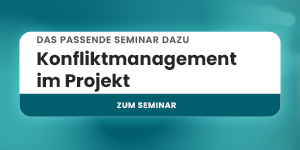 Best Akademie Banner mit dem Text: Das passende Seminar dazu – Konfliktmanagement im Projekt